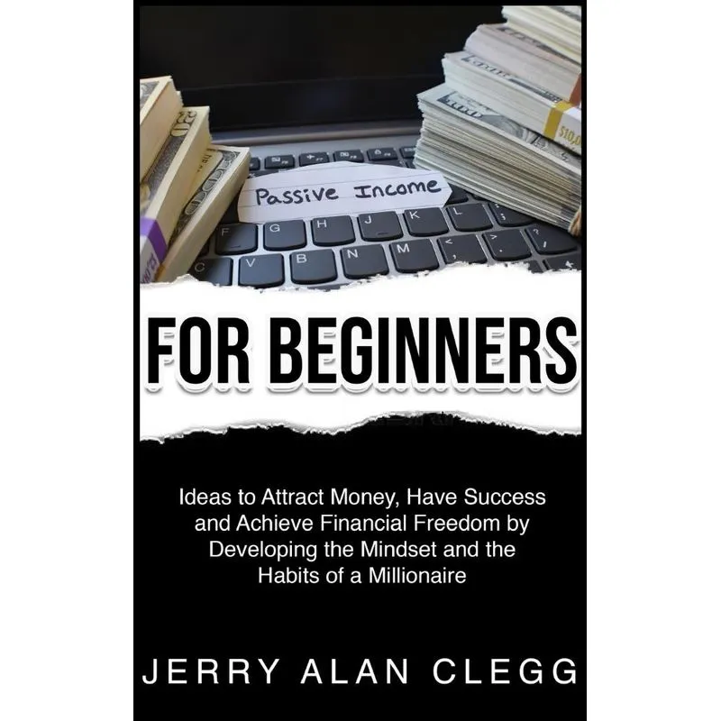 PASSIVE INCOME FOR BEGINNERS