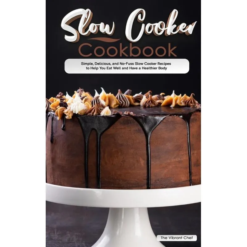 Slow Cooker Cookbook
