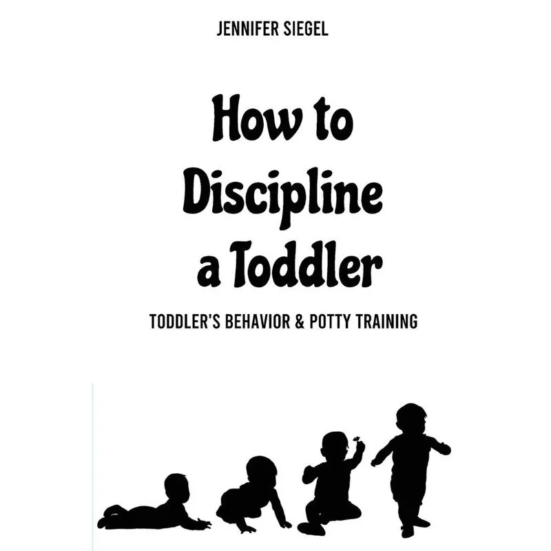 How to Discipline a Toddler