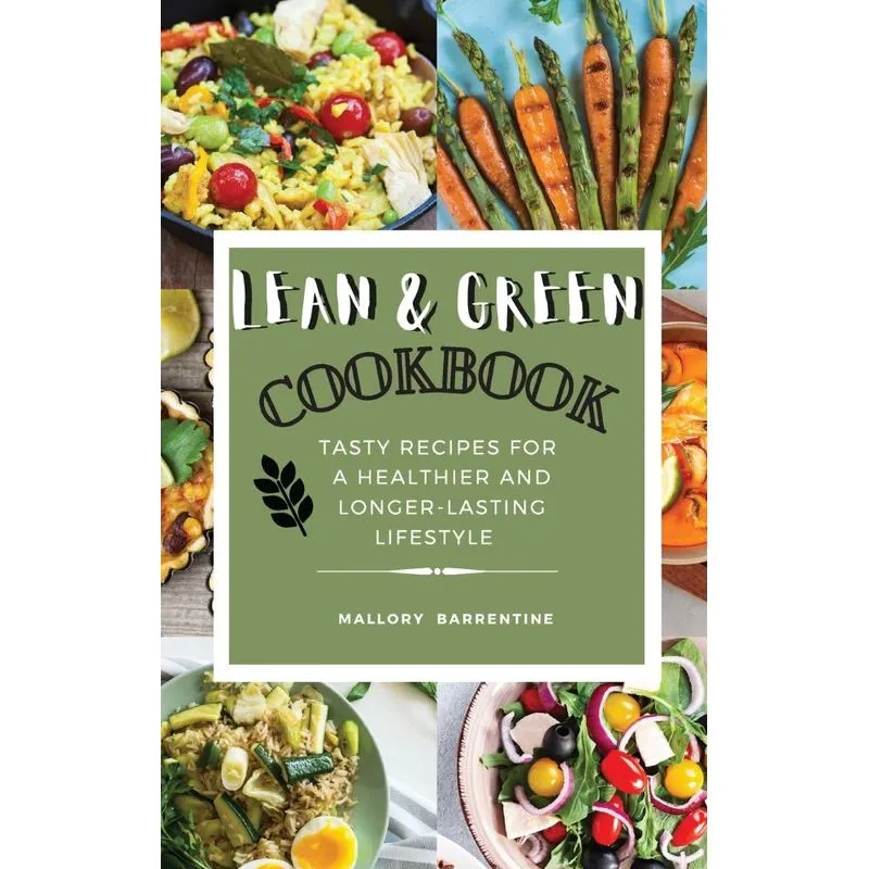 Lean and Green Cookbook