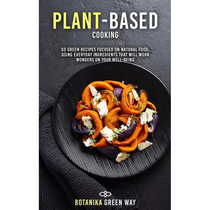 Plant-Based Cooking
