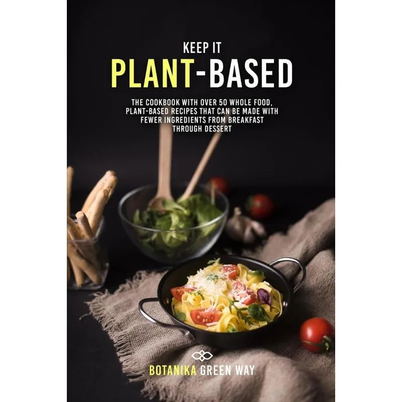 Keep It Plant-Based