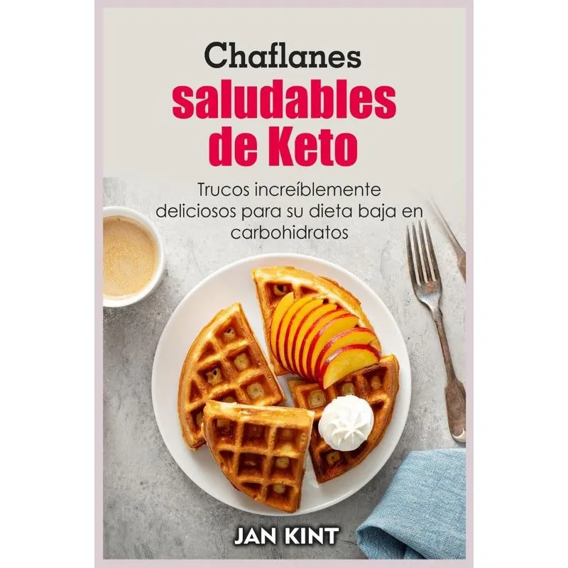 Chaflanes saludables de Keto
