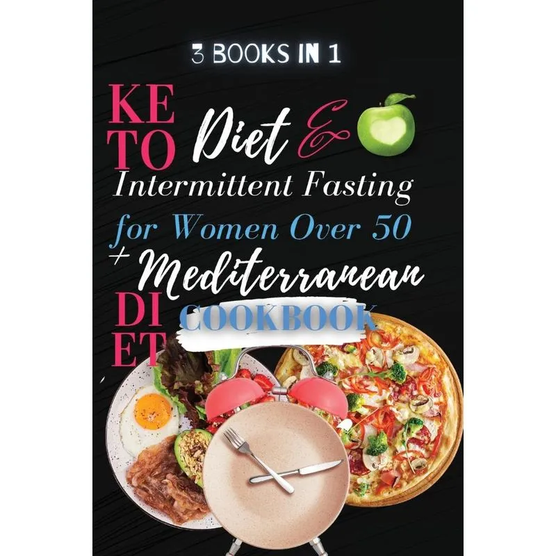 Keto Diet And Intermittent Fasting For Women Over 50 + Medi