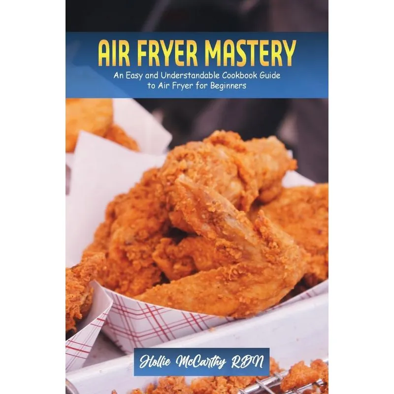 Air Fryer Mastery