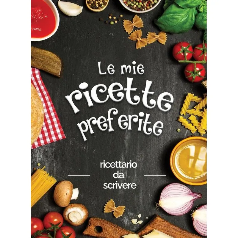 Le mie ricette preferite