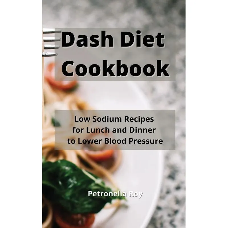 Dash Diet Cookbook