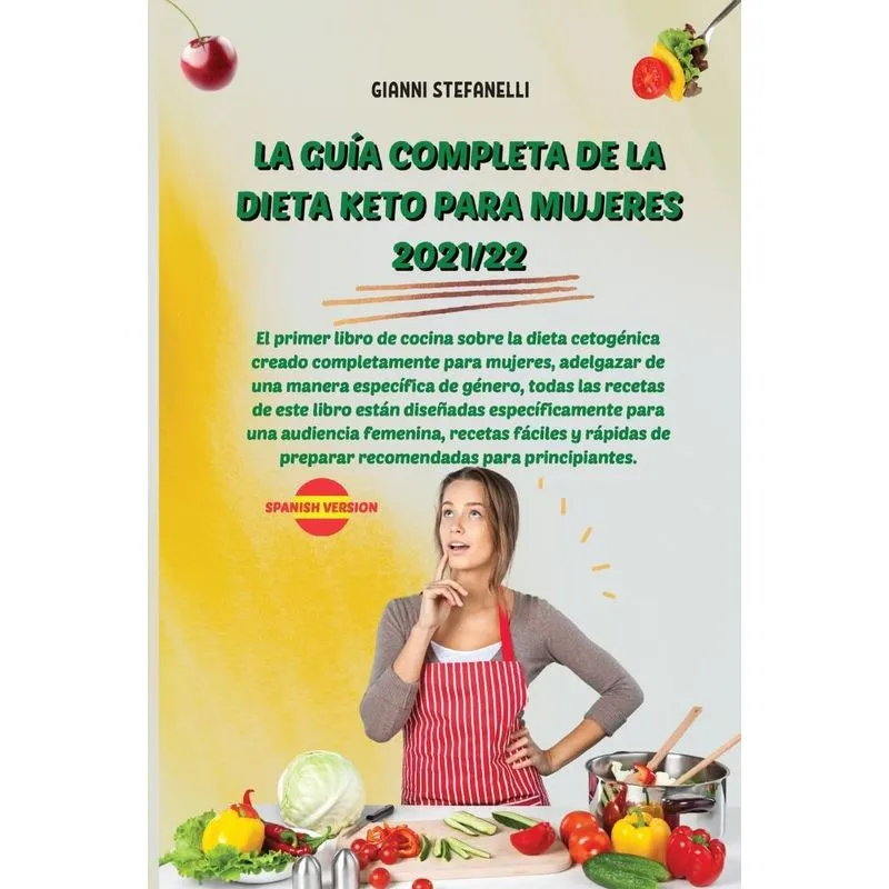 LA GUÍA COMPLETA DE LA DIETA KETO PARA MUJERES 2021/22