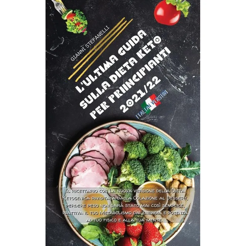 LULTIMA GUIDA SULLA DIETA KETO PER PRINCIPIANTI 2021/22
