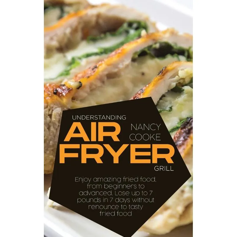 Understanding Air Fryer Grill