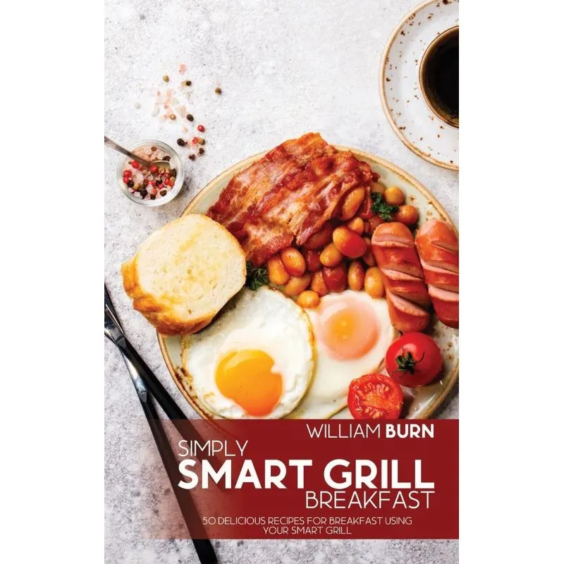 Simply Smart Grill Breakfast