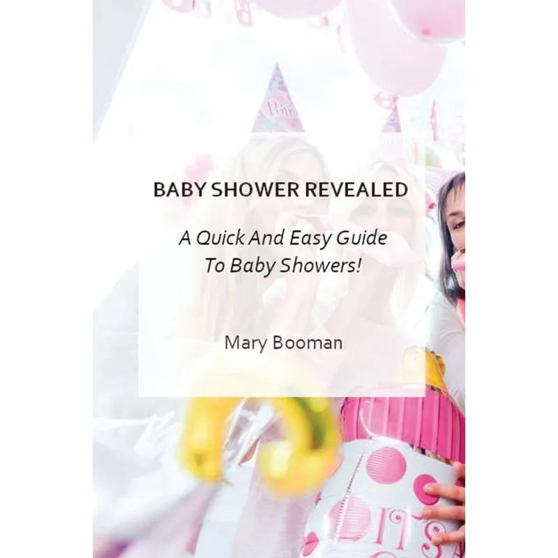 Baby Showers Revealed