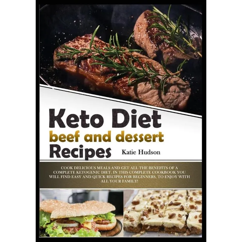 Keto Diet Beef and Dessert Recipes