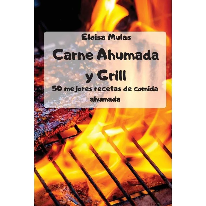Carne ahumada y Grill