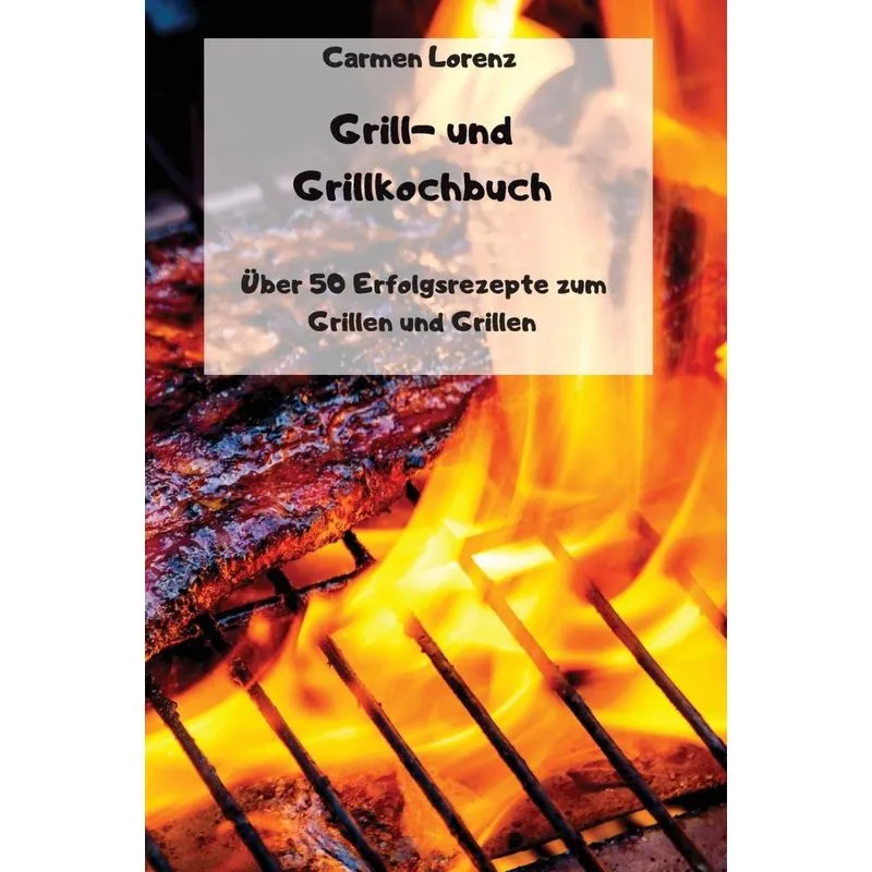 Grill- und Grillkochbuch