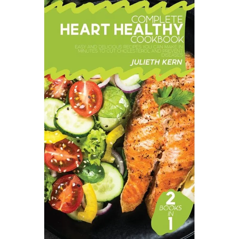 Complete Heart Healthy Cookbook