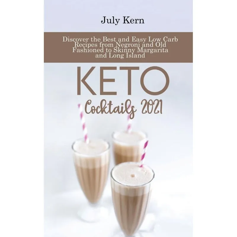 Keto Cocktails 2021