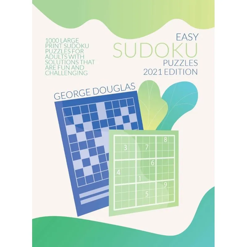 Easy Sudoku Puzzles 2021 Edition