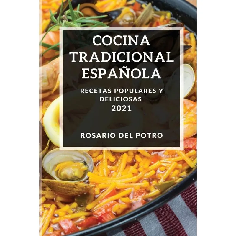 COCINA TRADICIONAL ESPAÑOLA 2021
