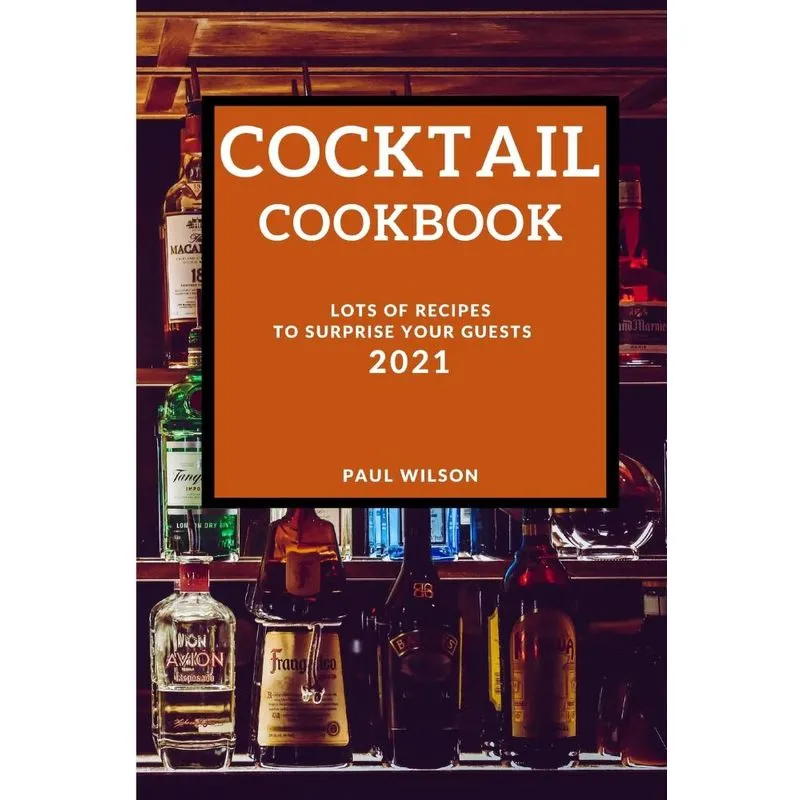 COCKTAIL COOKBOOK 2021