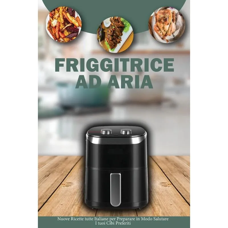 Friggitrice ad Aria