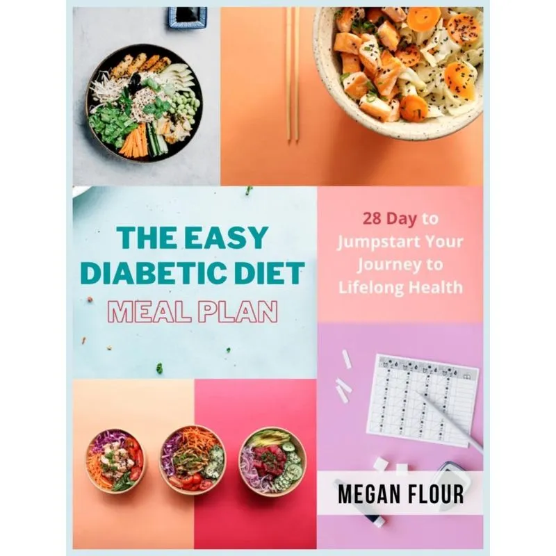 THE EASY DIABETIC DIET MEAL PLAN
