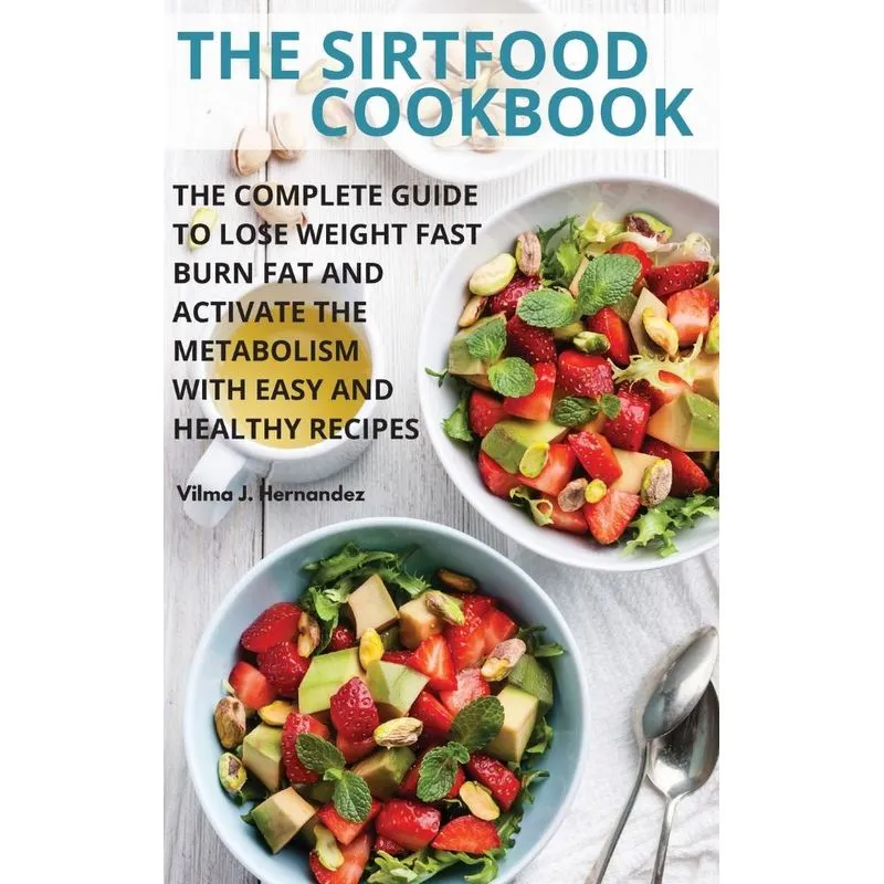 The SirtFood Cookbook