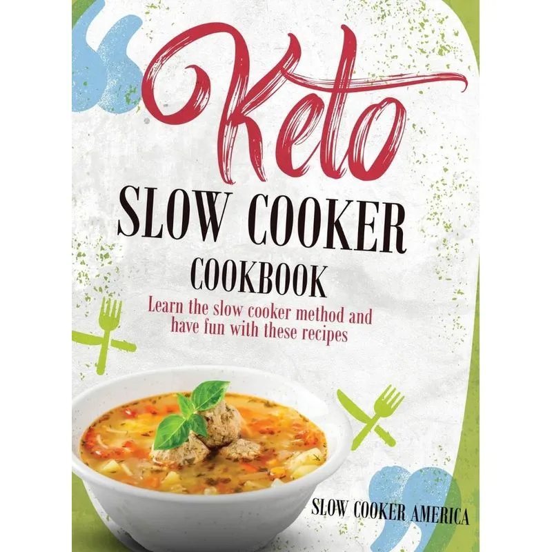 KETO SLOW COOKER COOKBOOK