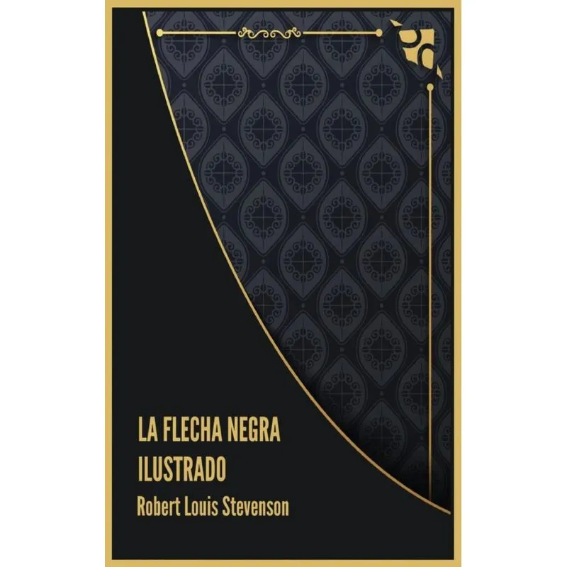 La Flecha Negra Ilustrado