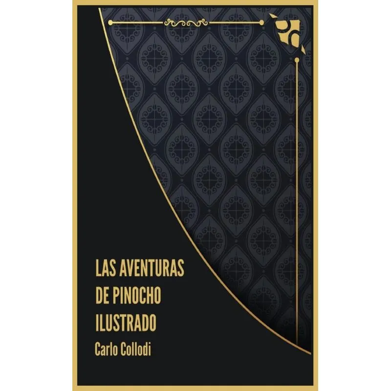 Las Aventuras de Pinocho Ilustrado