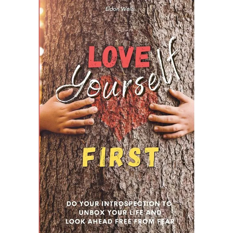 LOVE YOURSELF FIRST