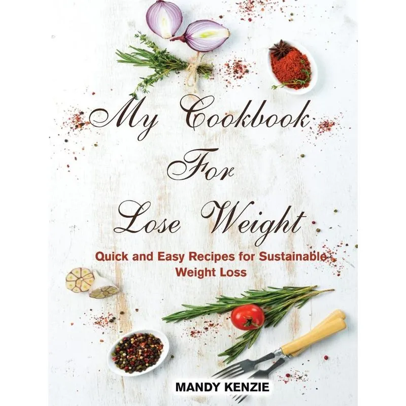 My Cookbook For Lose Weight
