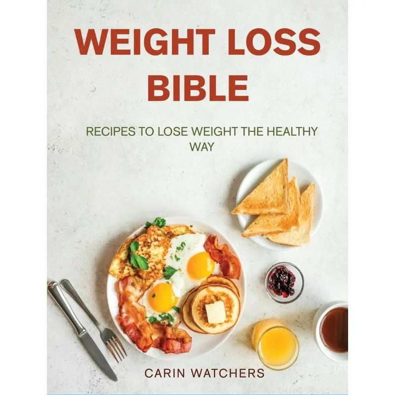 WEIGHT LOSS BIBLE