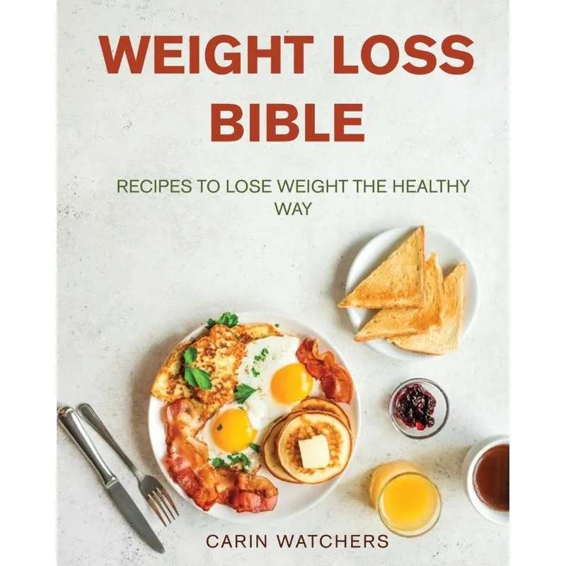 WEIGHT LOSS BIBLE