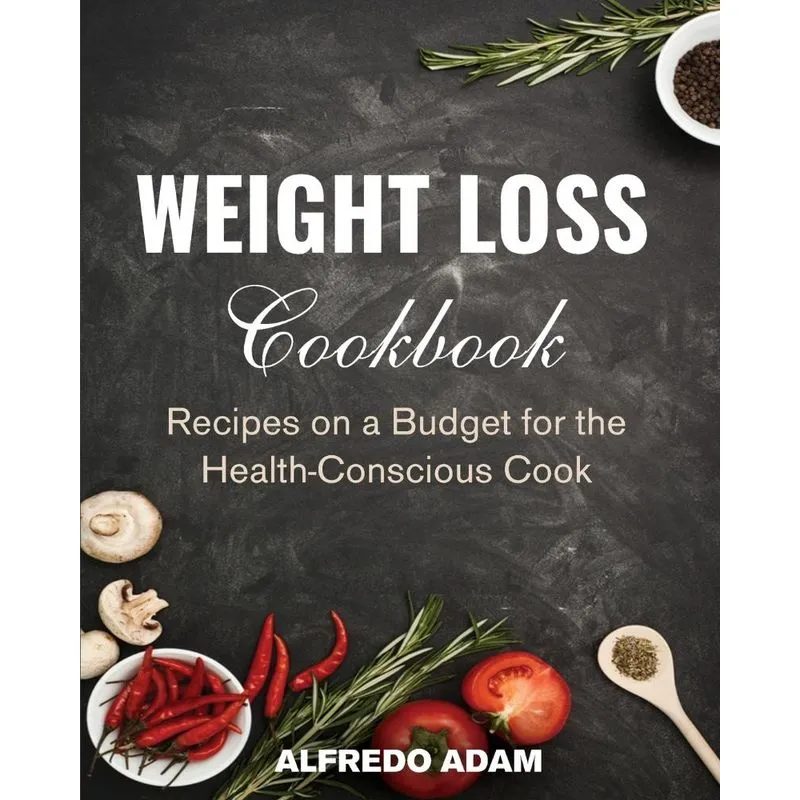 WEIGHT LOSS COOKBOOK