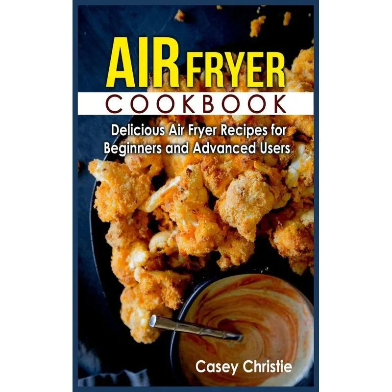 Air Fryer Cookbook