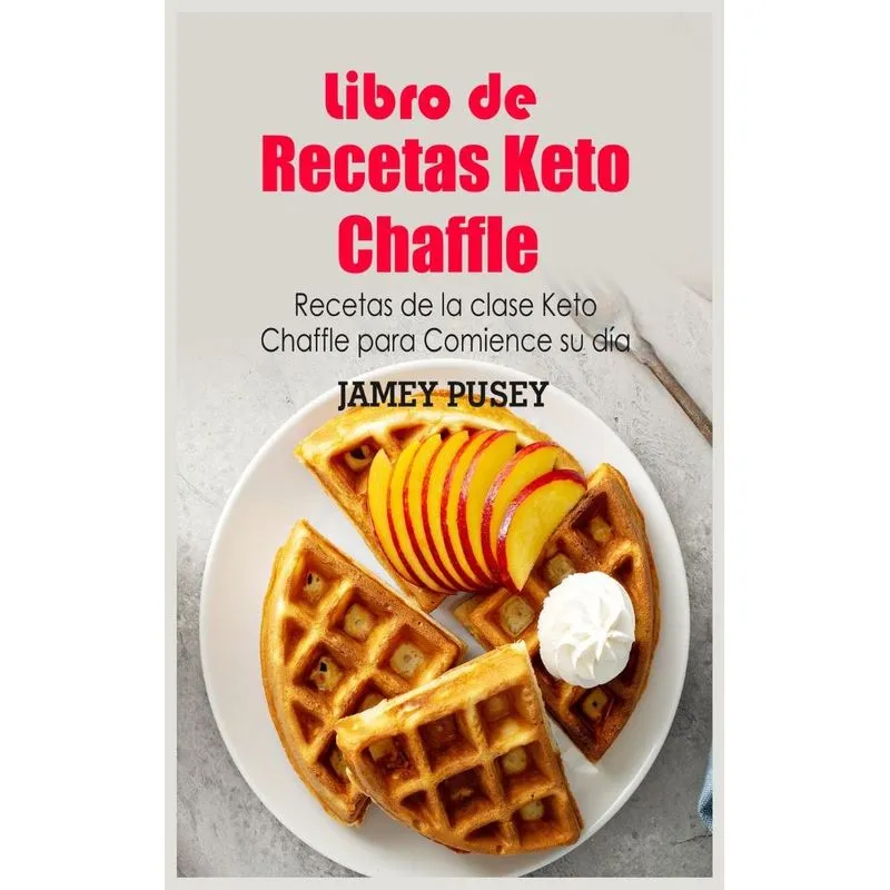 Libro de Recetas Keto Chaffle