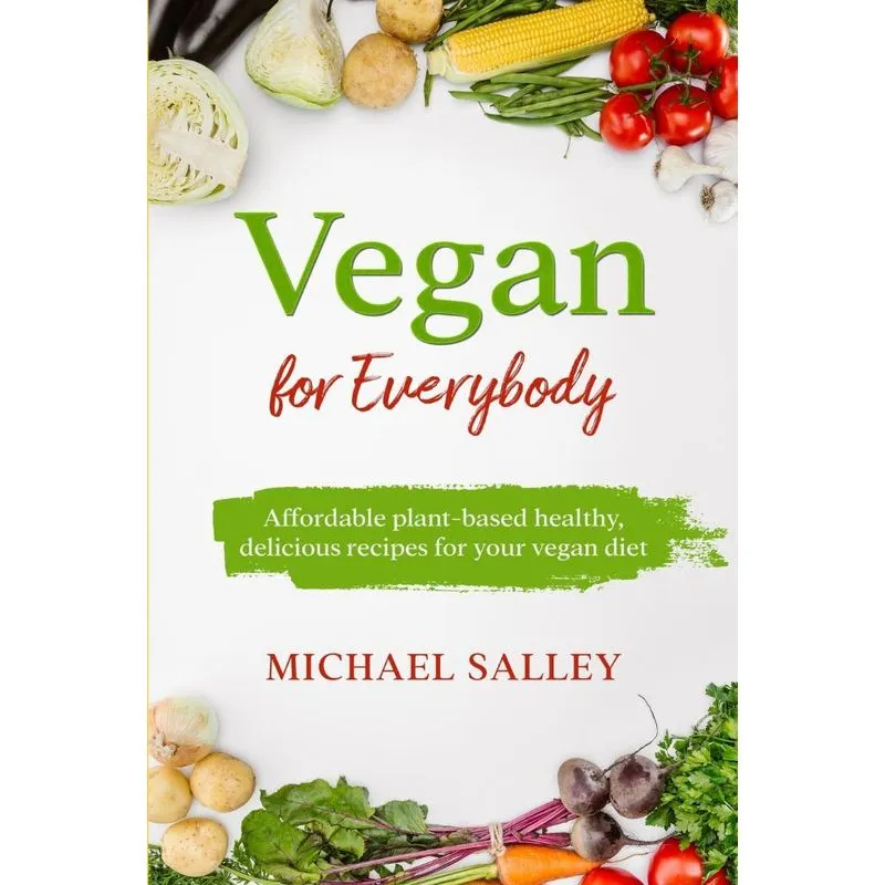 Vegan for Everybody