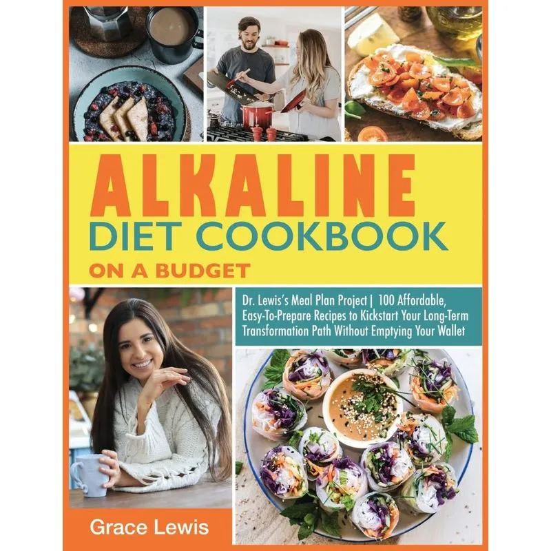 Alkaline Diet Cookbook on a Budget