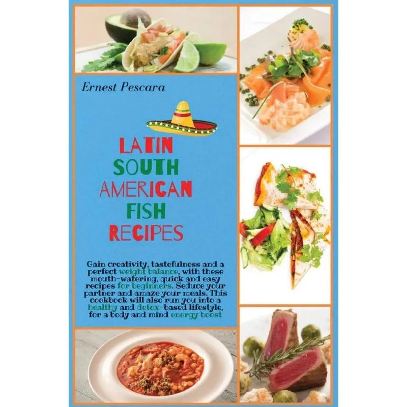 Latin South American Fish Recipes