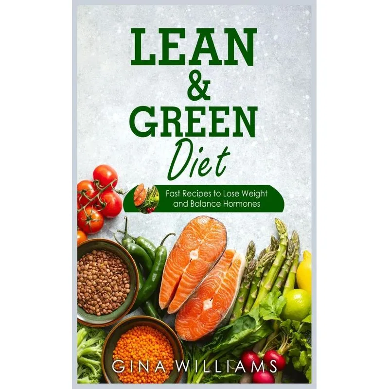 Lean and Green Diet