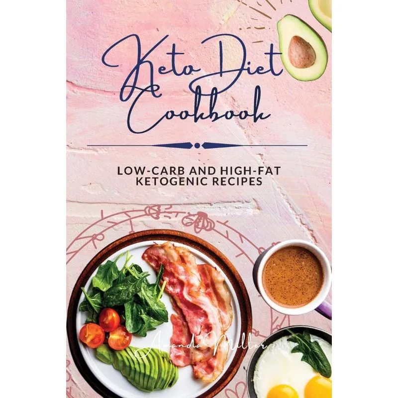 KETO DIET COOKBOOK