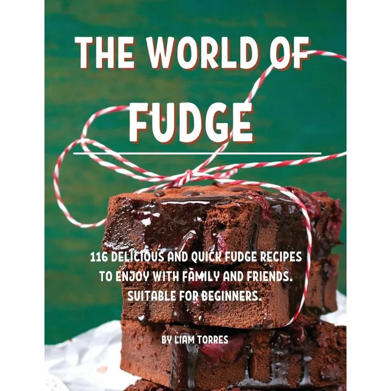 THE WORLD OF FUDGE