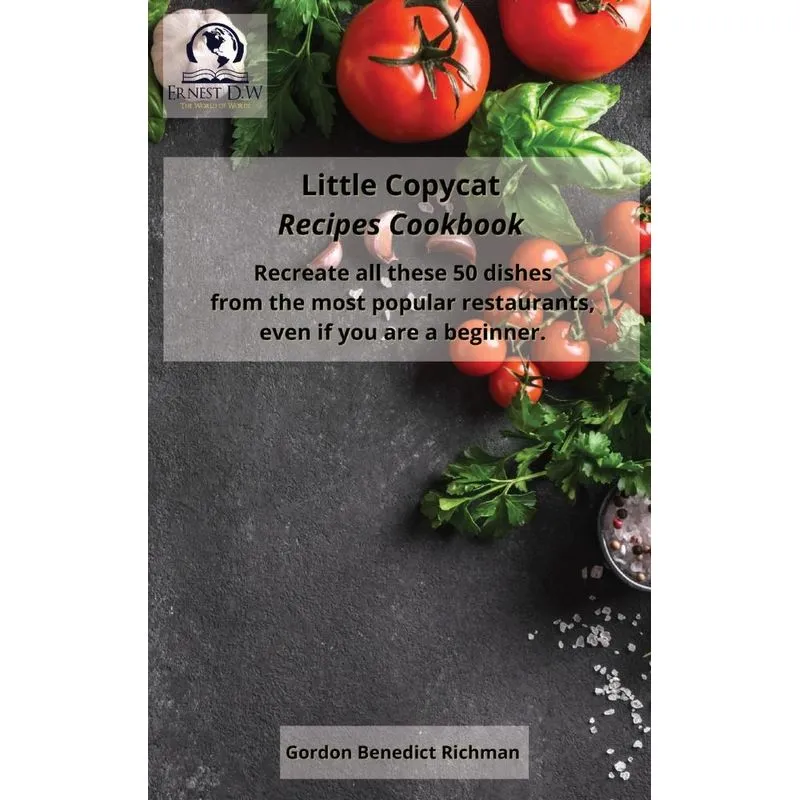 Little Copycat Recipes Cookbook