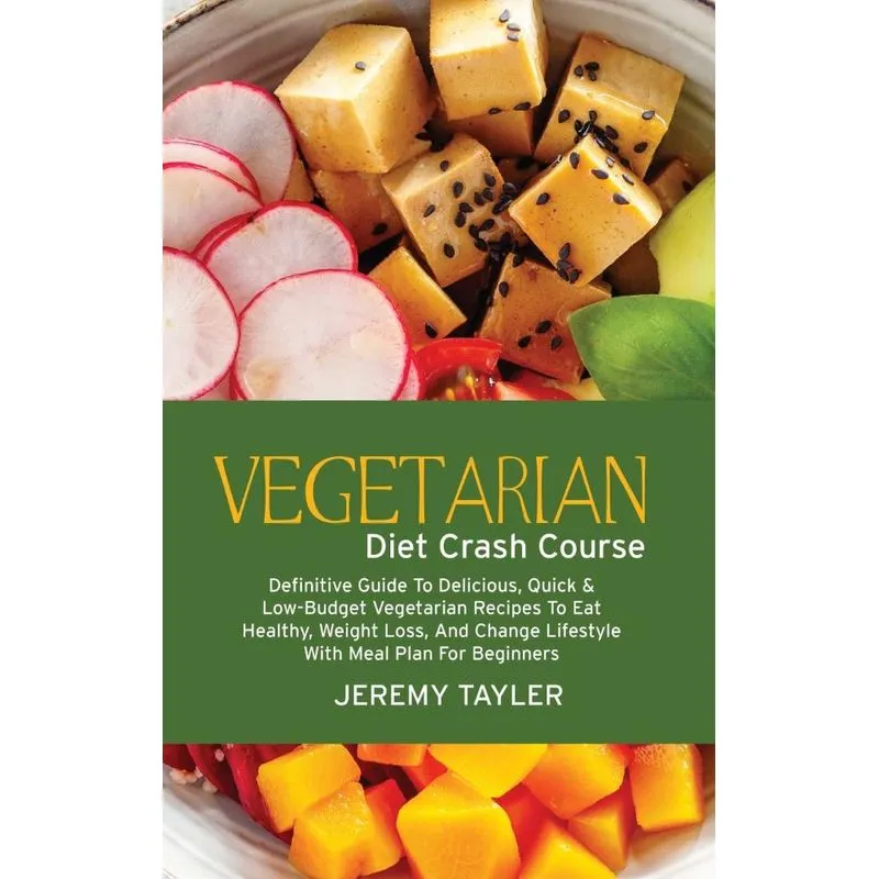 Vegetarian Diet Crash Course