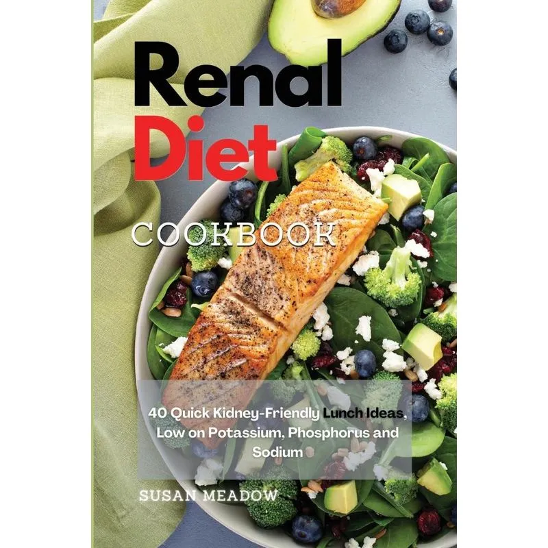 Renal Diet Cookbook