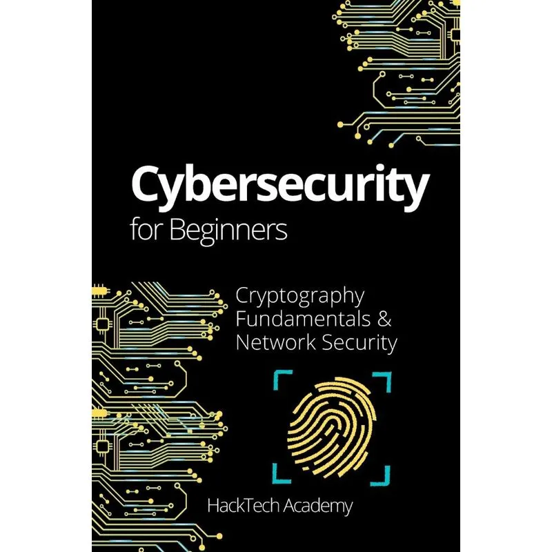 Cybersecurity For Beginners
