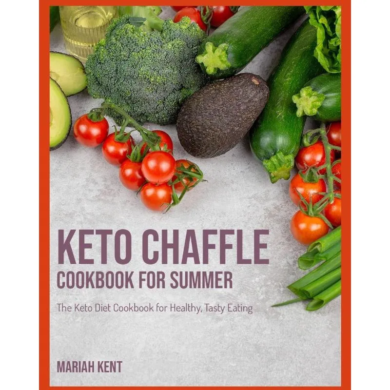 Keto Chaffle Cookbook for Summer
