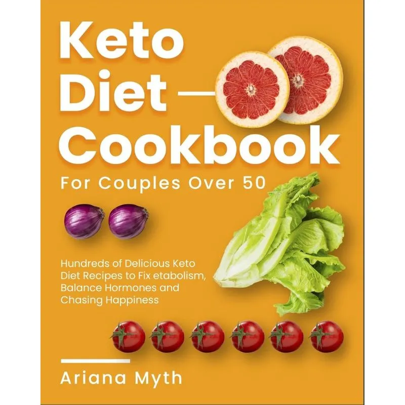 Keto Diet Cookbook for Couples Over 50