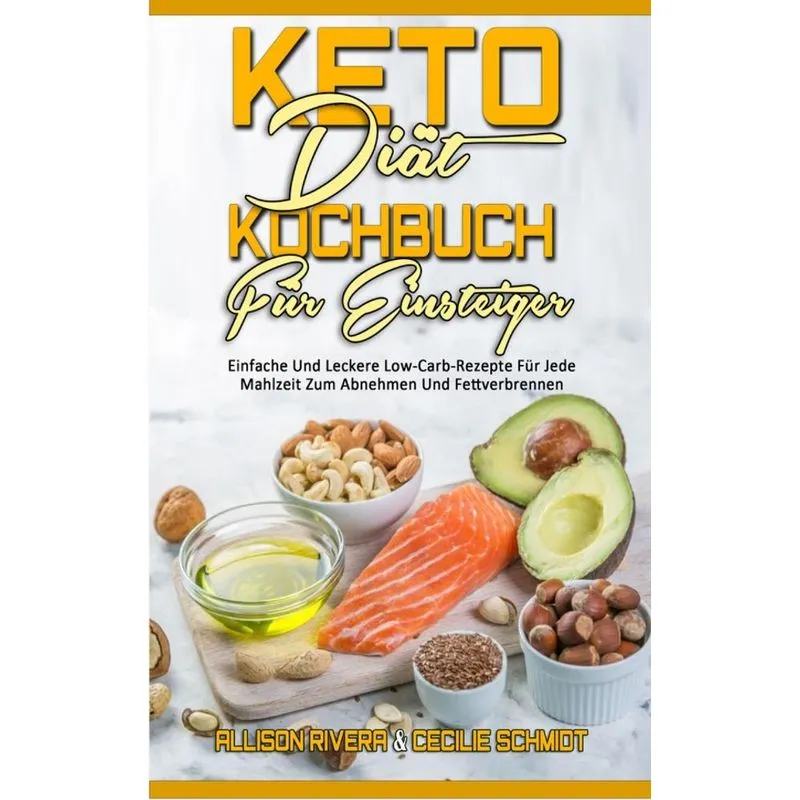 Keto-Diät-Kochbuch Für Einsteiger